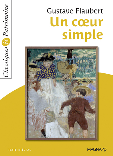 FLAUBERT GUSTAVE - N.20 UN COEUR SIMPLE FLAUBERT GUSTAVE - N.20 UN COEUR SIMPLE